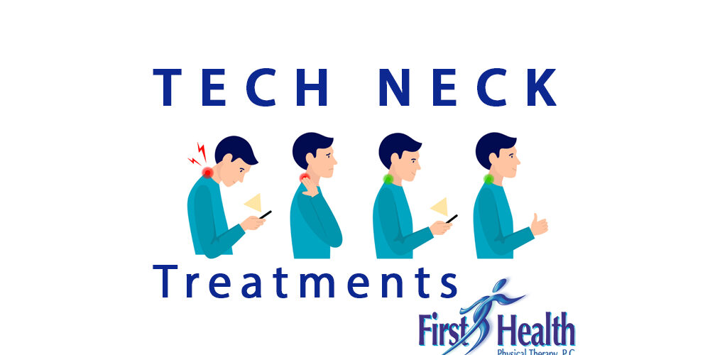 Tech Neck Treatments from First Health PT Tech Neck Treatments from First Health PT