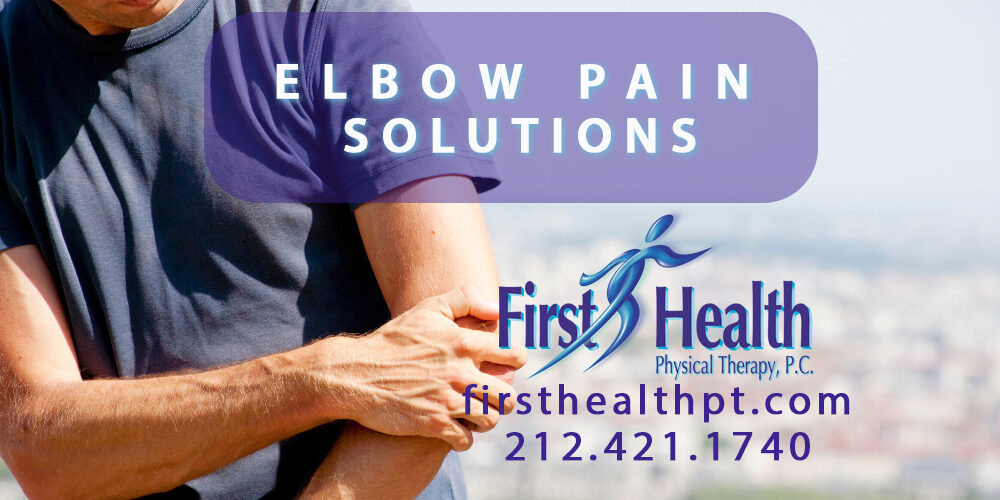 ELBOW-PAIN – First Health Physical Therapy ELBOW-PAIN - First Health Physical Therapy