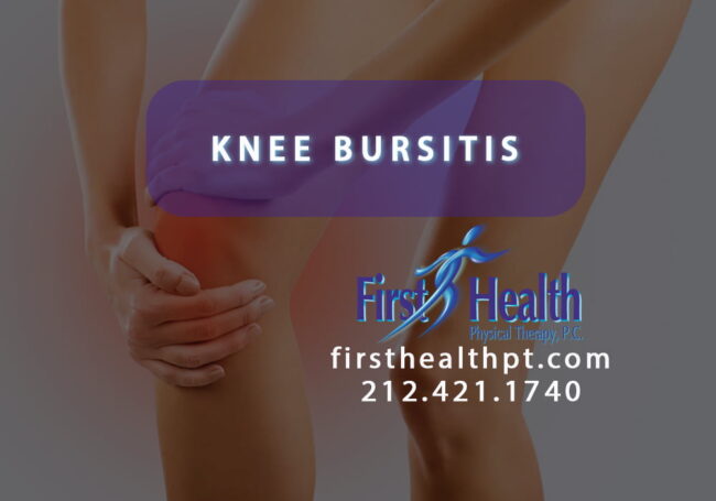 KNEE-BURSITIS SOLUTIONS | First Health Physical Therapy